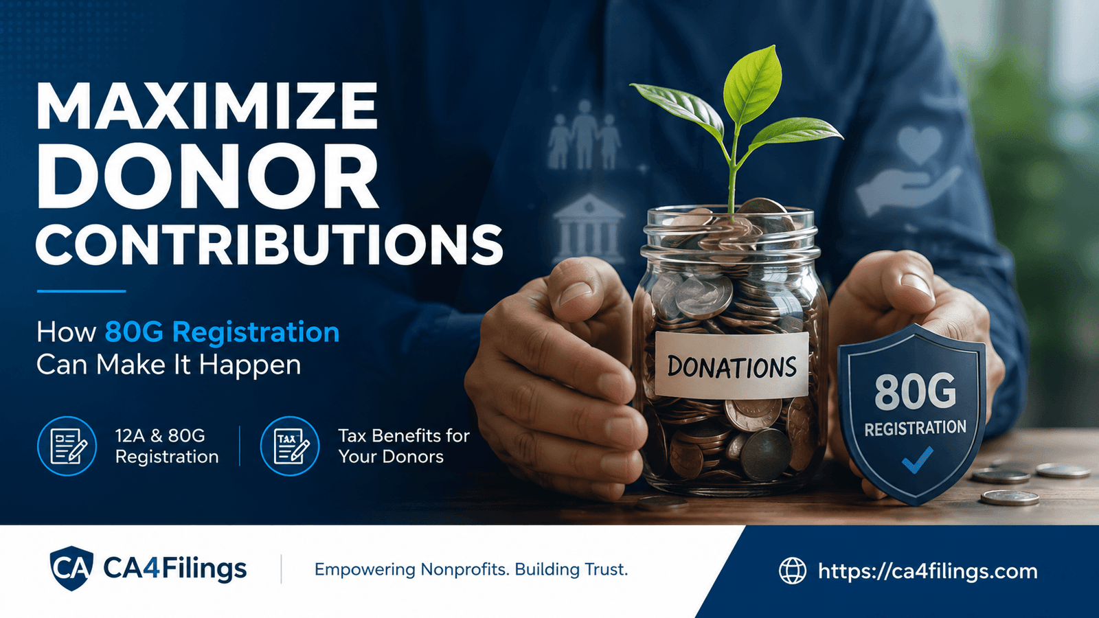 How 80G Registration Can Maximize Your Nonprofit's Donor Contributions