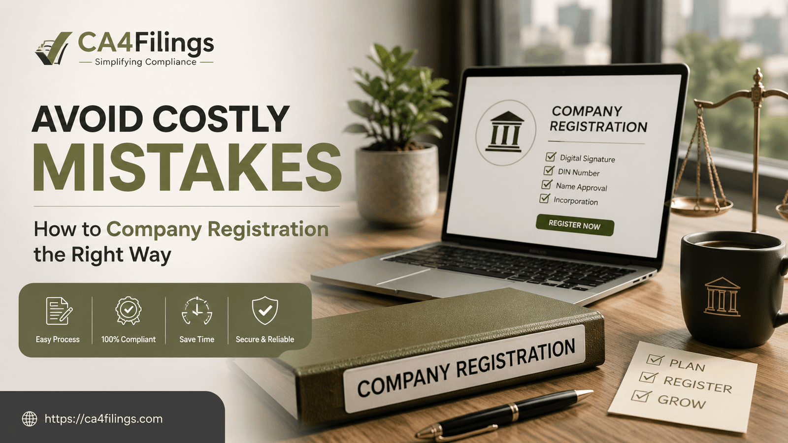 Avoiding Costly Mistakes: How to Company Registration the Right Way