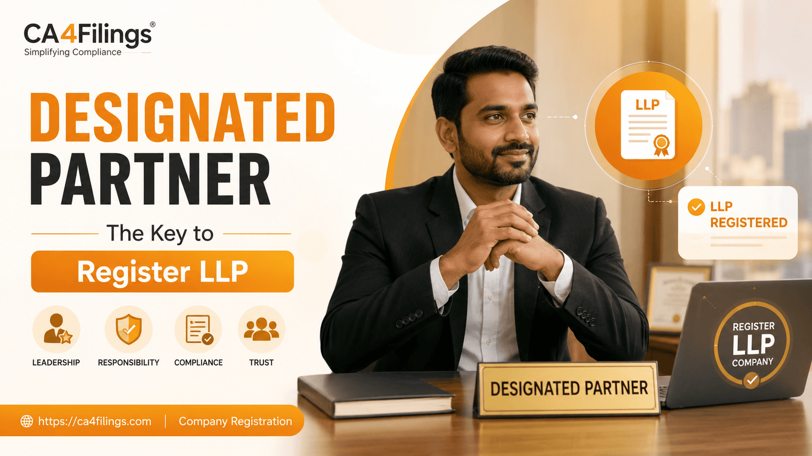 Demystifying the Role of the Designated Partner When You register llp Companies