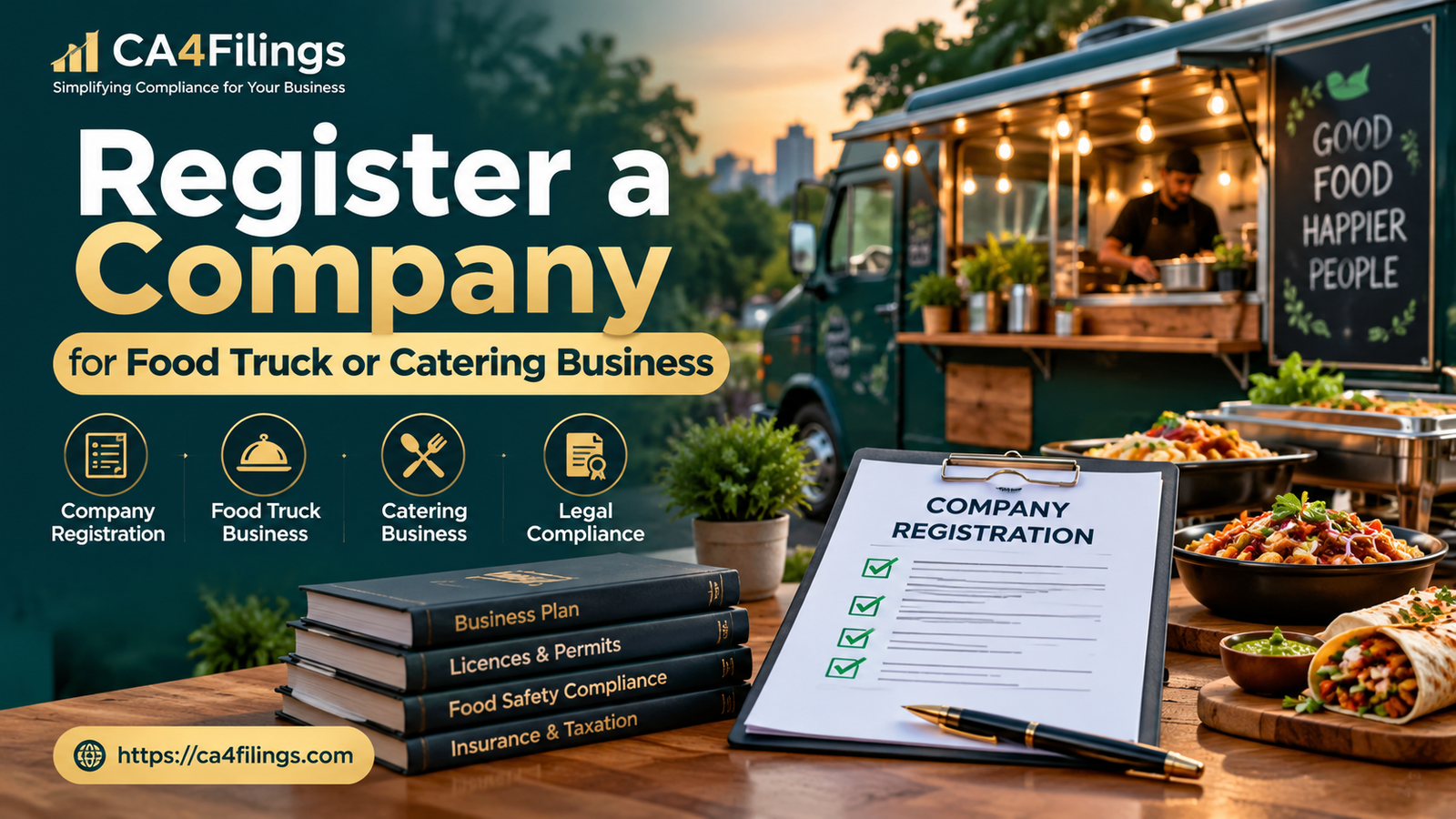 How to Register a Company for a Food Truck or Catering Business