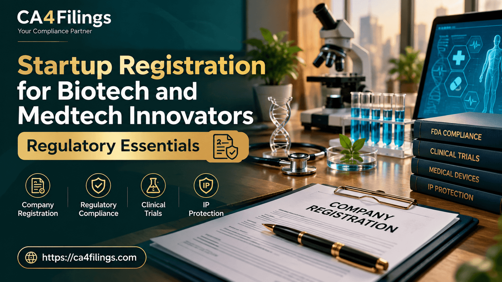 Startup Registration for Biotech and Medtech Innovators: Regulatory Essentials