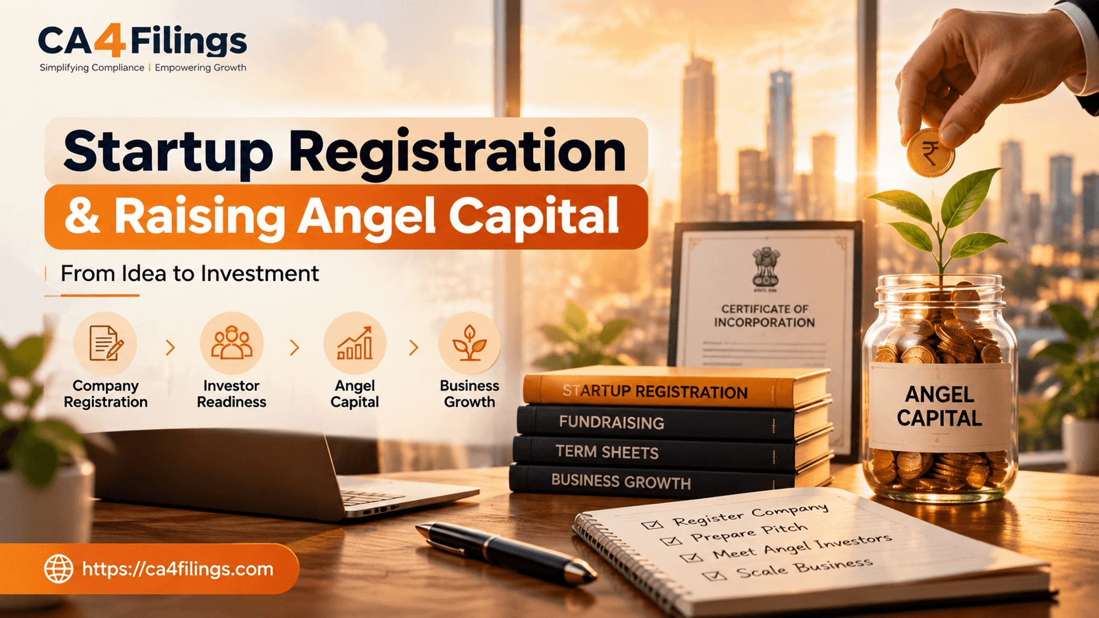 The Founder’s Guide to Startup Registration and Raising Angel Capital