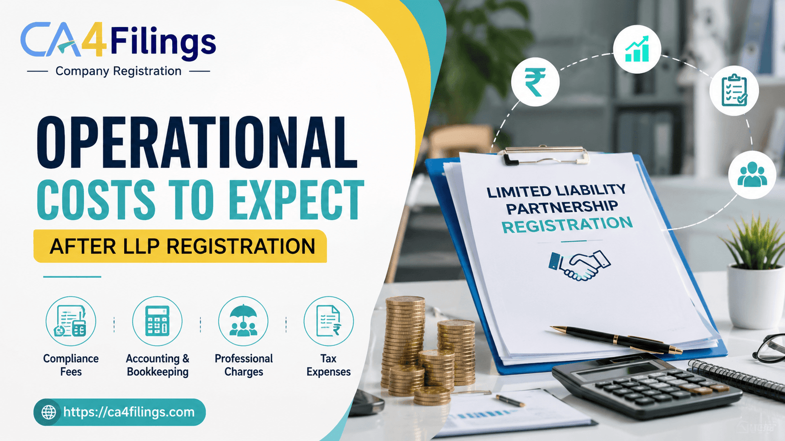 The Operational Costs You Should Expect After limited liability partnership registration