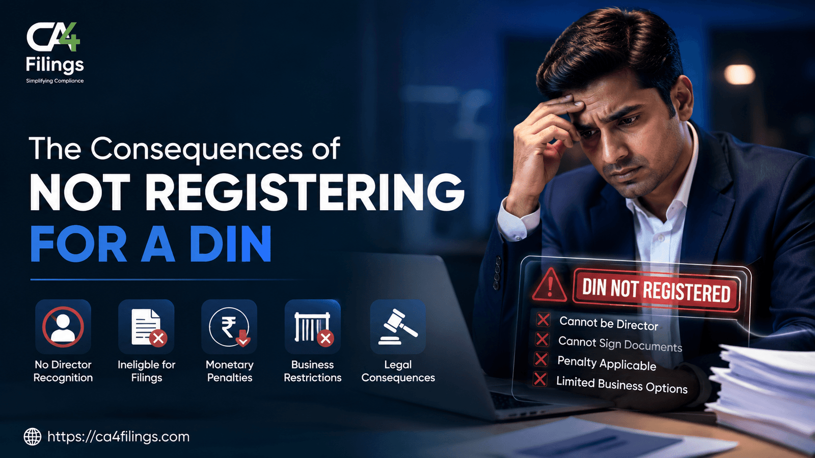 The Consequences of Not Registering for a DIN