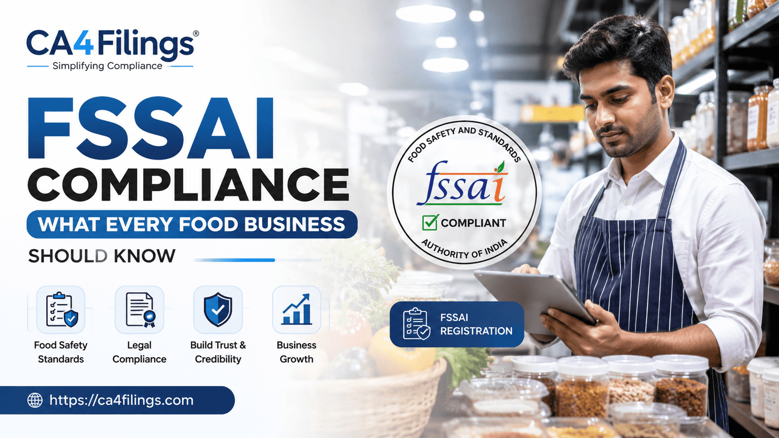 FSSAI Compliance: What Every Food Business Should Know