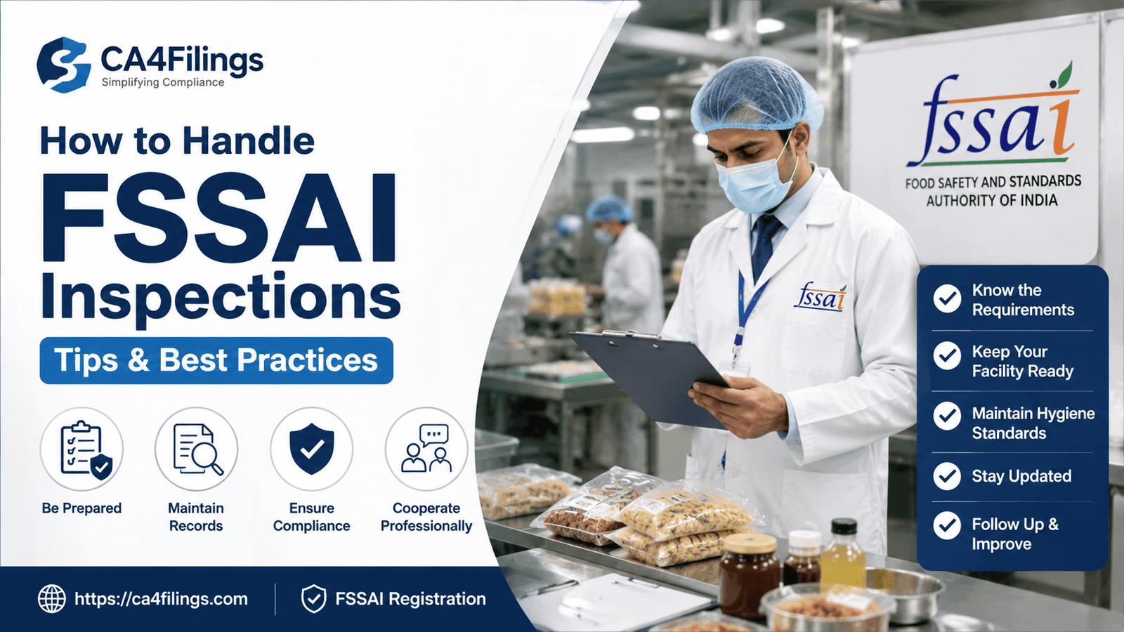 How to Handle FSSAI Inspections: Tips and Best Practices