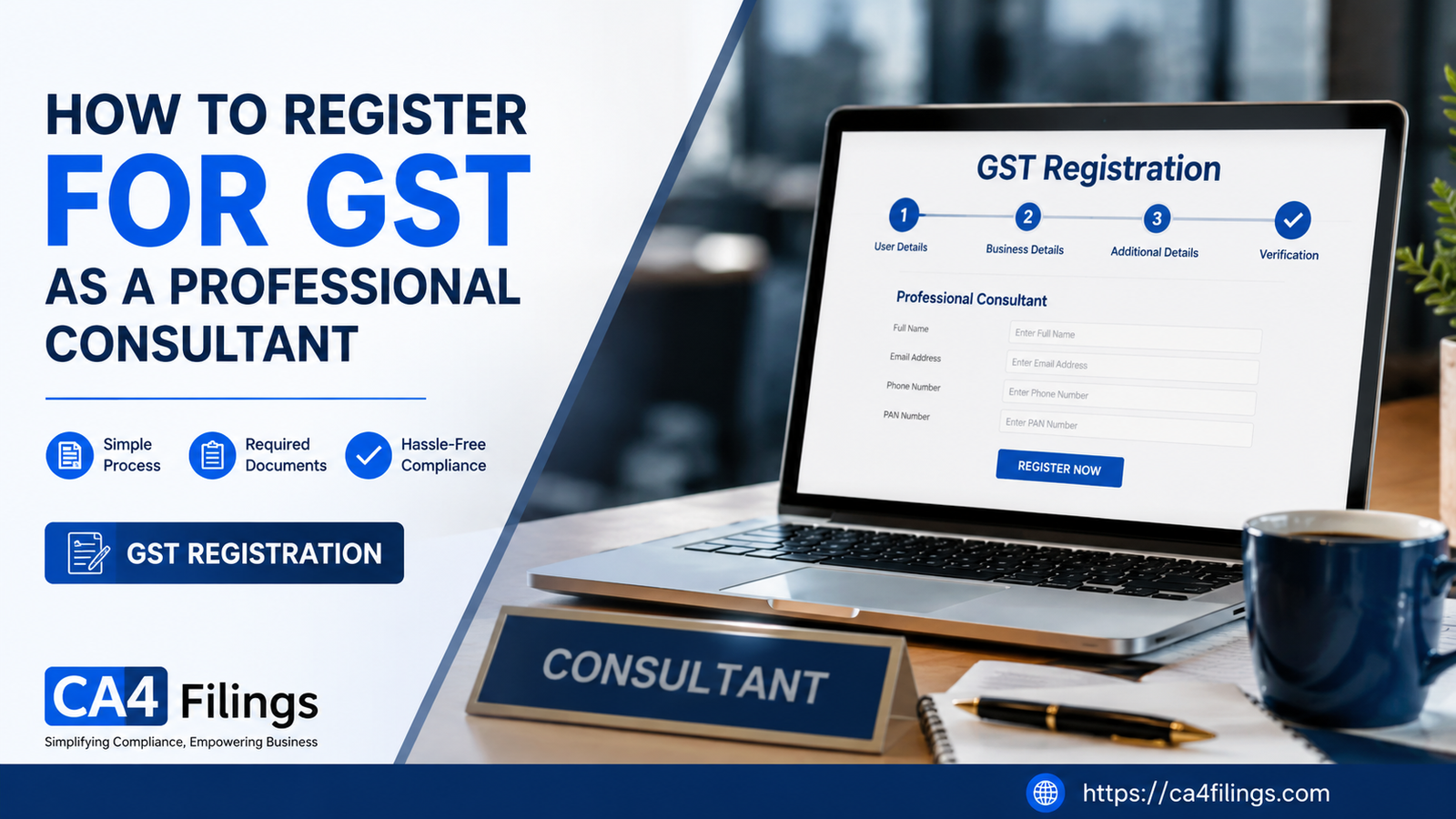 How to Register for GST as a Professional Consultant