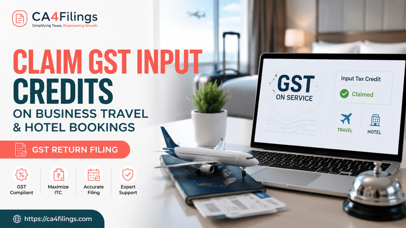 How to Claim GST Input Credits on Business Travel and Hotel Bookings