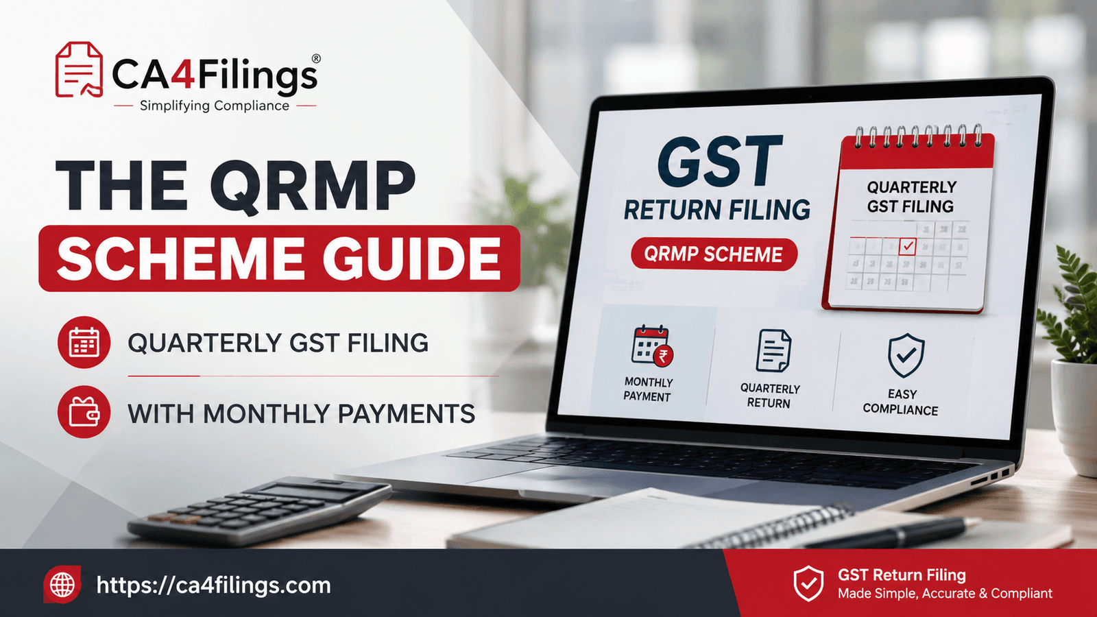 The QRMP Scheme Guide: Quarterly GST Filing with Monthly Payments