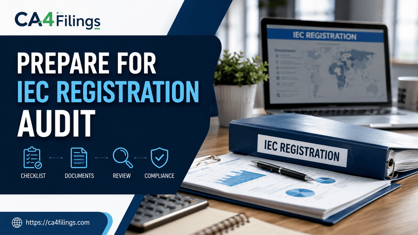 How to Prepare for an IEC Registration Audit