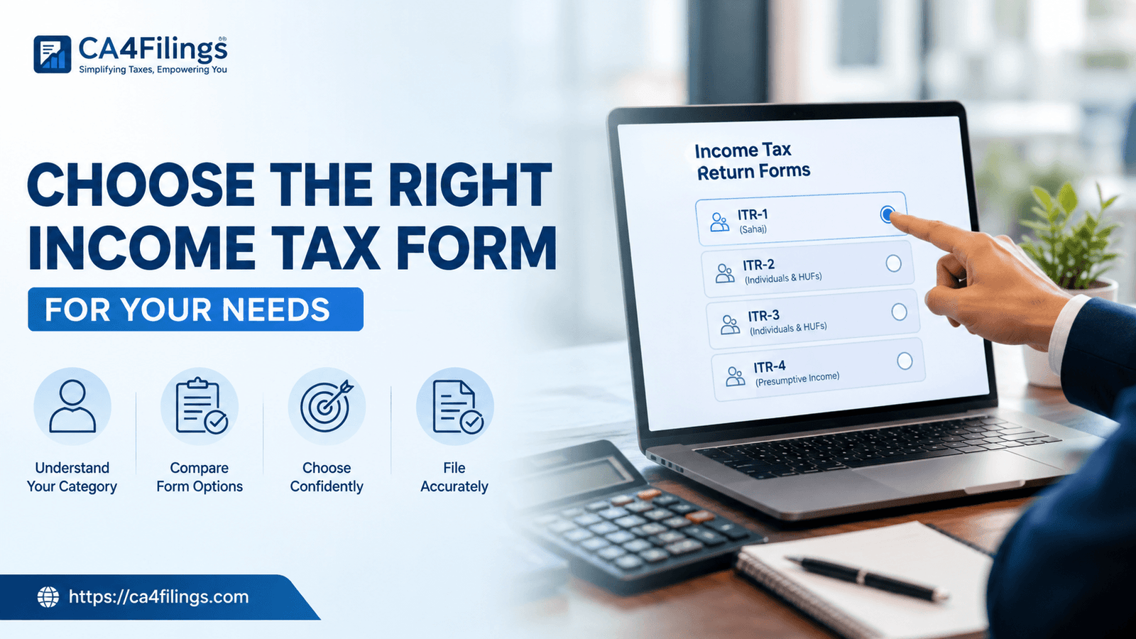 How to Choose the Right Income Tax Return Form for Your Needs
