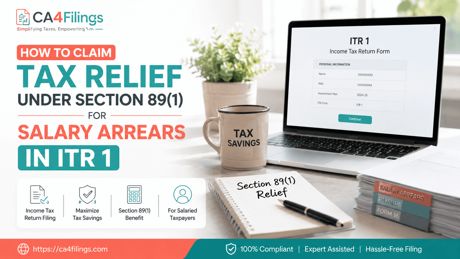 How to Claim Tax Relief Under Section 89(1) for Salary Arrears in ITR 1