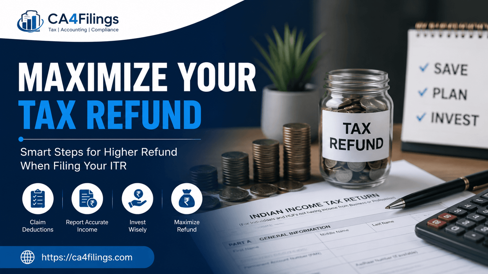 How to Maximize Your Tax Refund When Filing Your Income Tax Return
