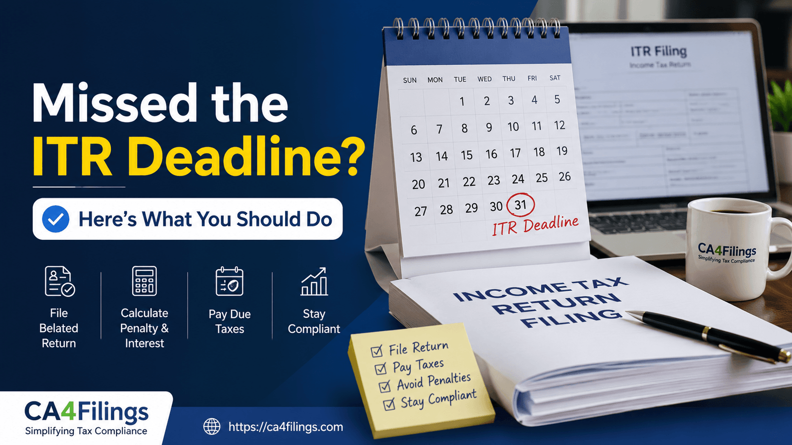 What to Do If You Missed the Income Tax Return Deadline