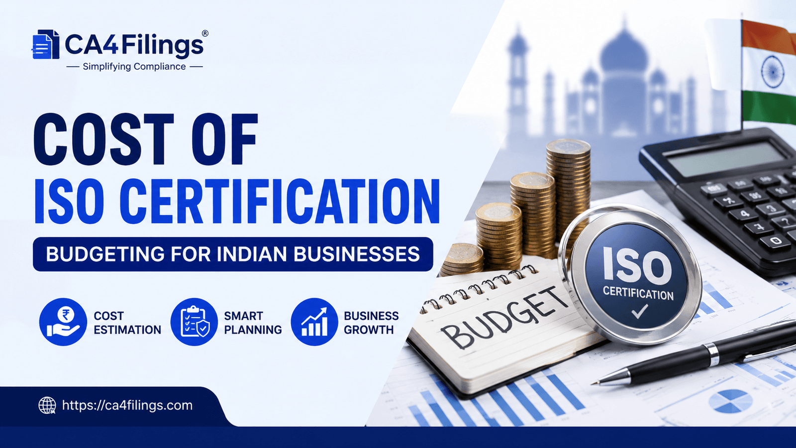 The Cost of ISO Certification: Budgeting for Indian Businesses