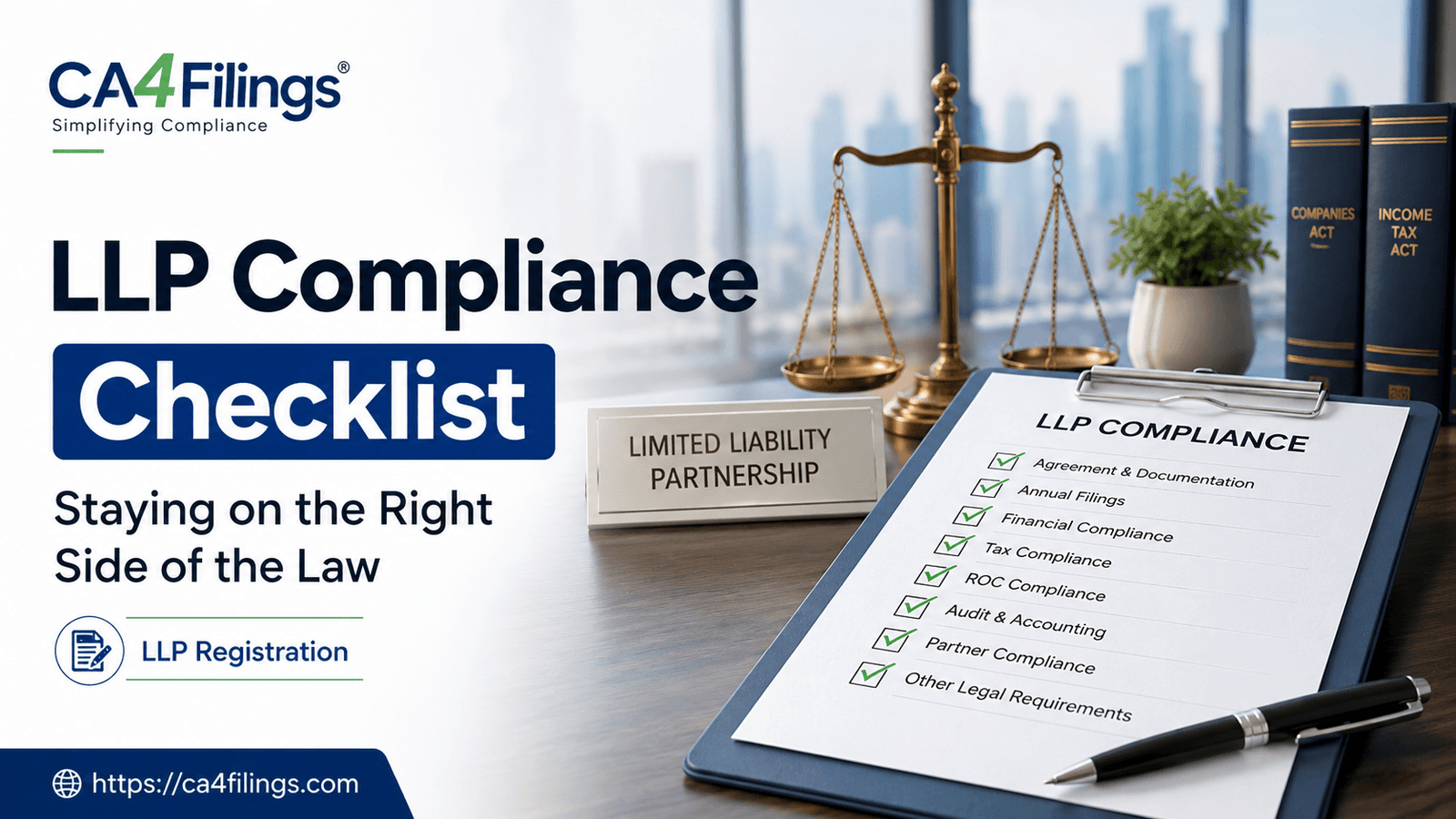 LLP Compliance Checklist: Staying on the Right Side of the Law