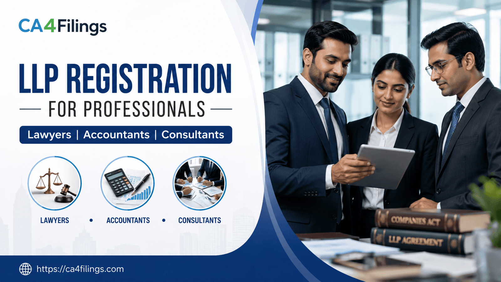 LLP Registration for Professionals: Lawyers, Accountants, and Consultants
