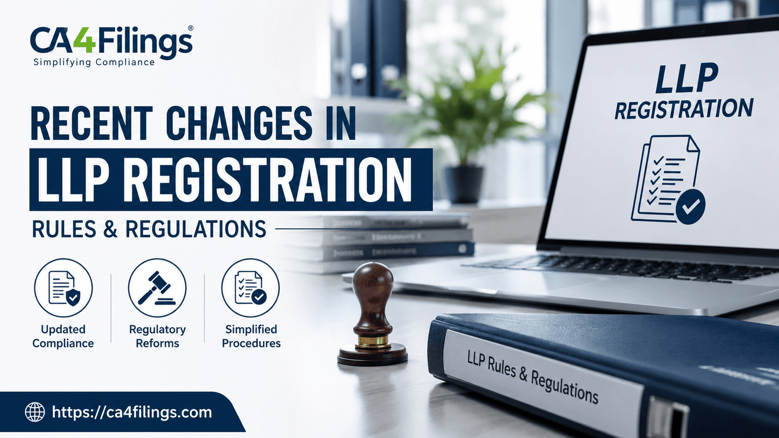Recent Changes in LLP Registration Rules and Regulations