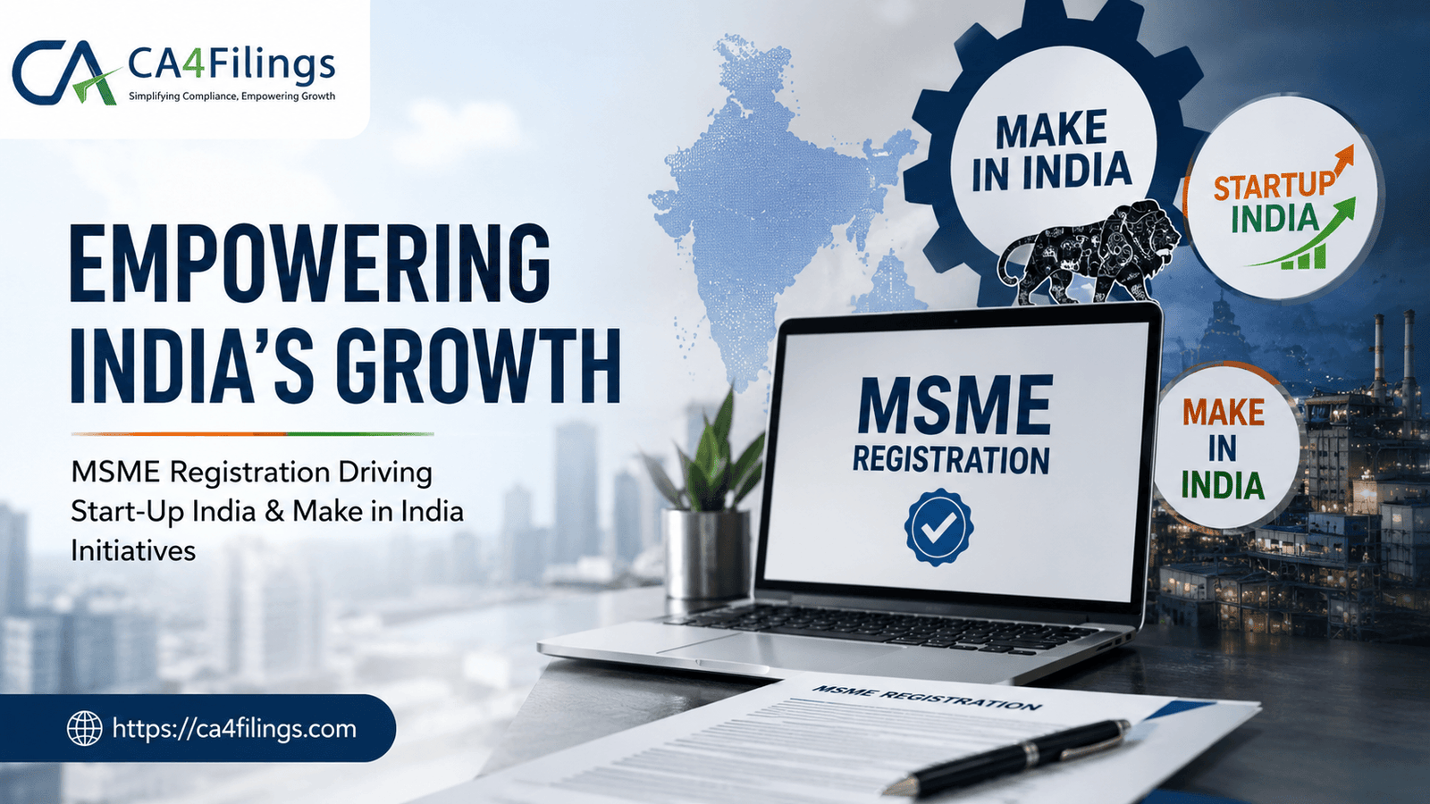 The Role of MSME Registration in Start-Up India and Make in India Initiatives