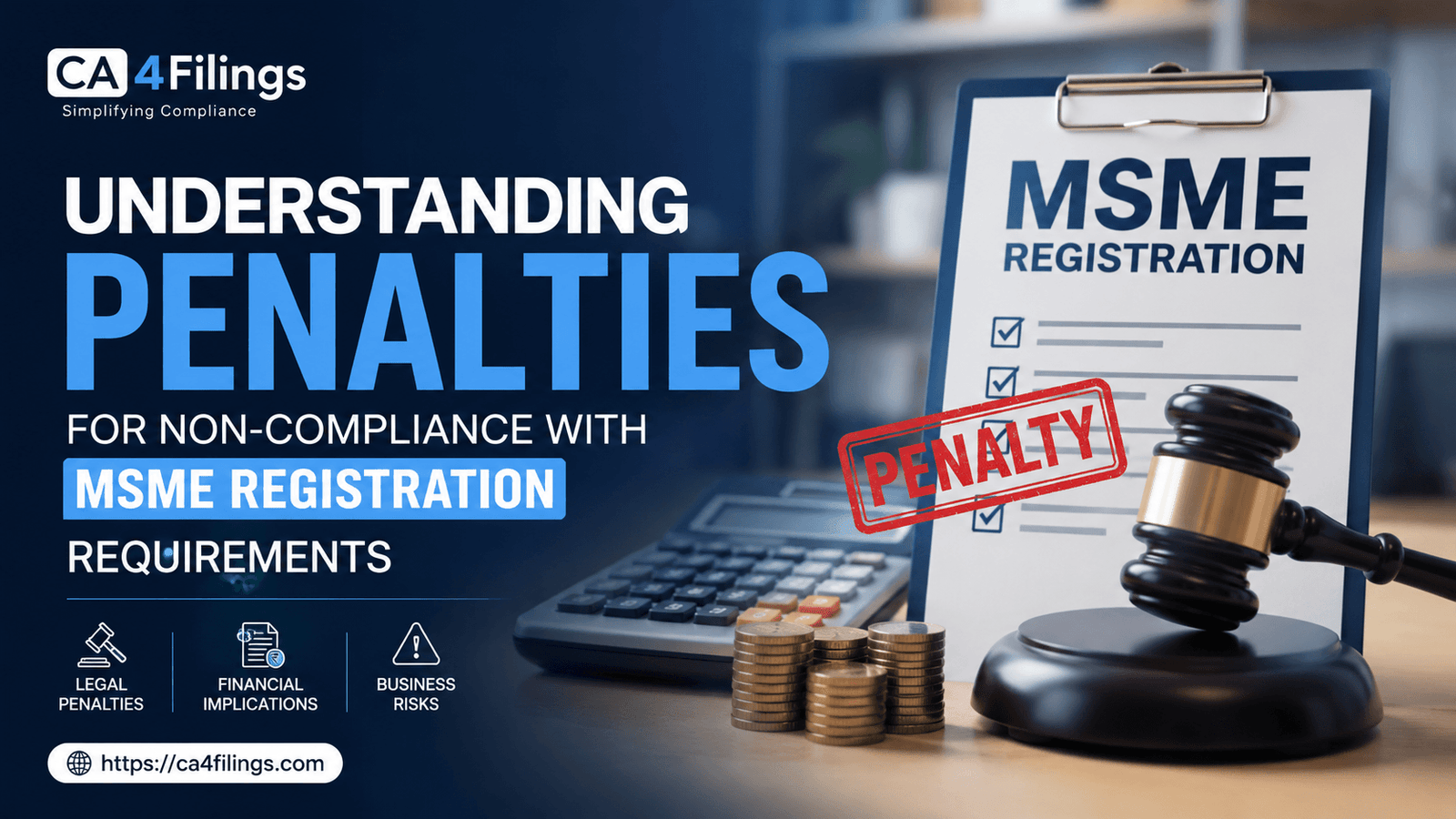 Understanding the Penalties for Non-Compliance with MSME Registration Requirements