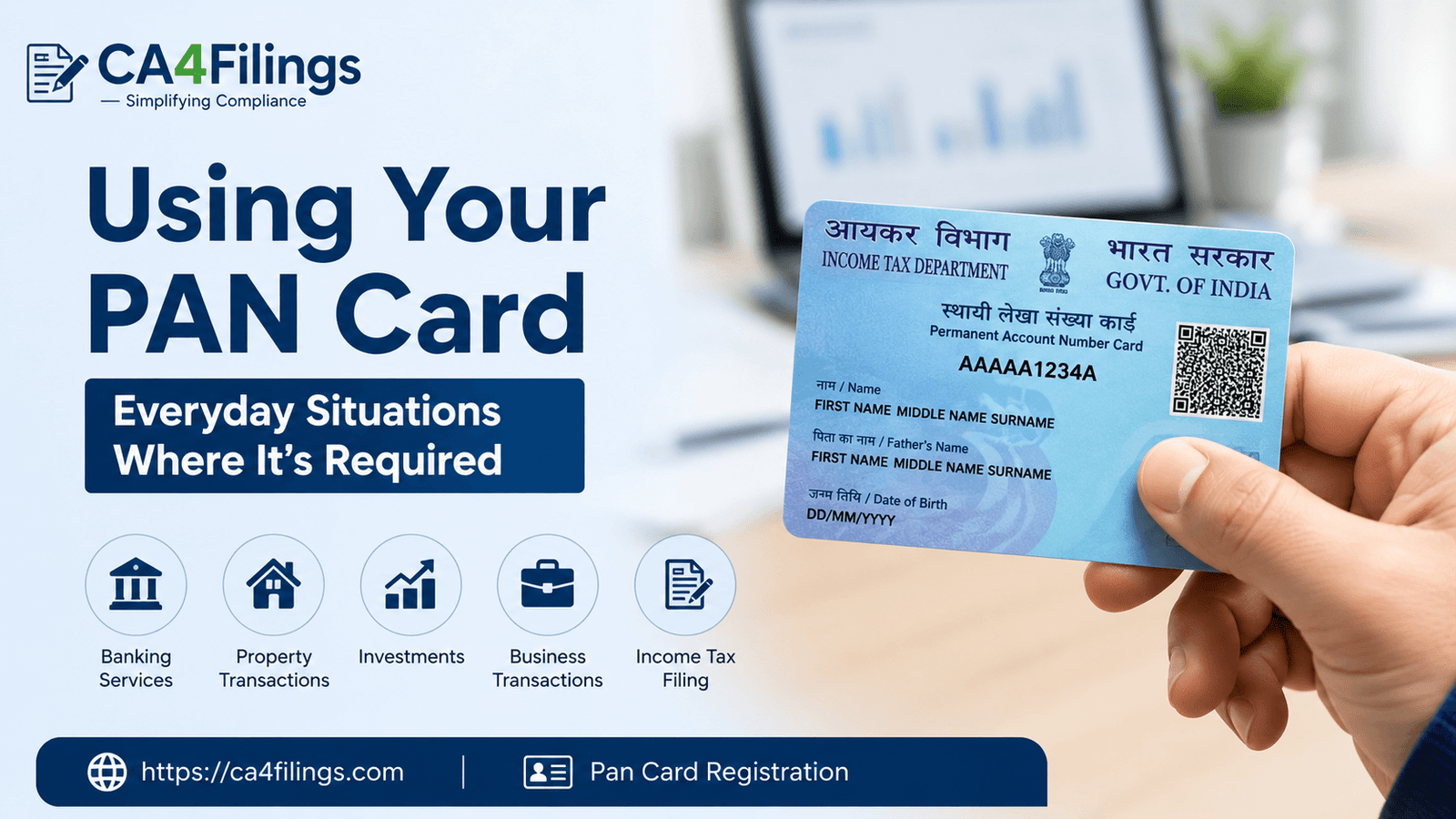 Using Your PAN Card: Everyday Situations Where It’s Required