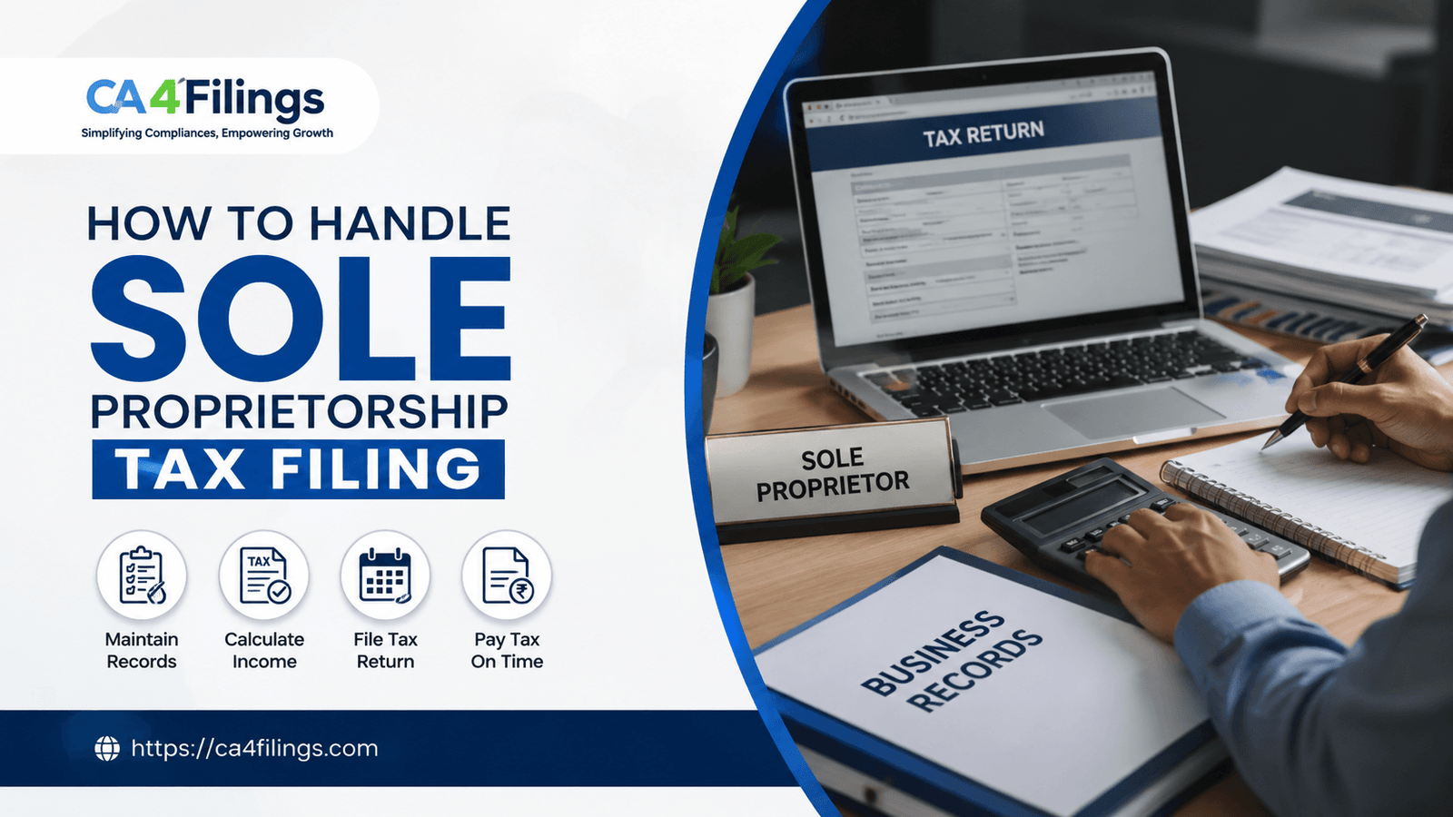 How to Handle Sole Proprietorship Tax Filing