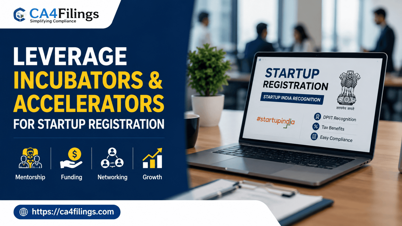 How to Leverage Incubators and Accelerators for Startup Registration