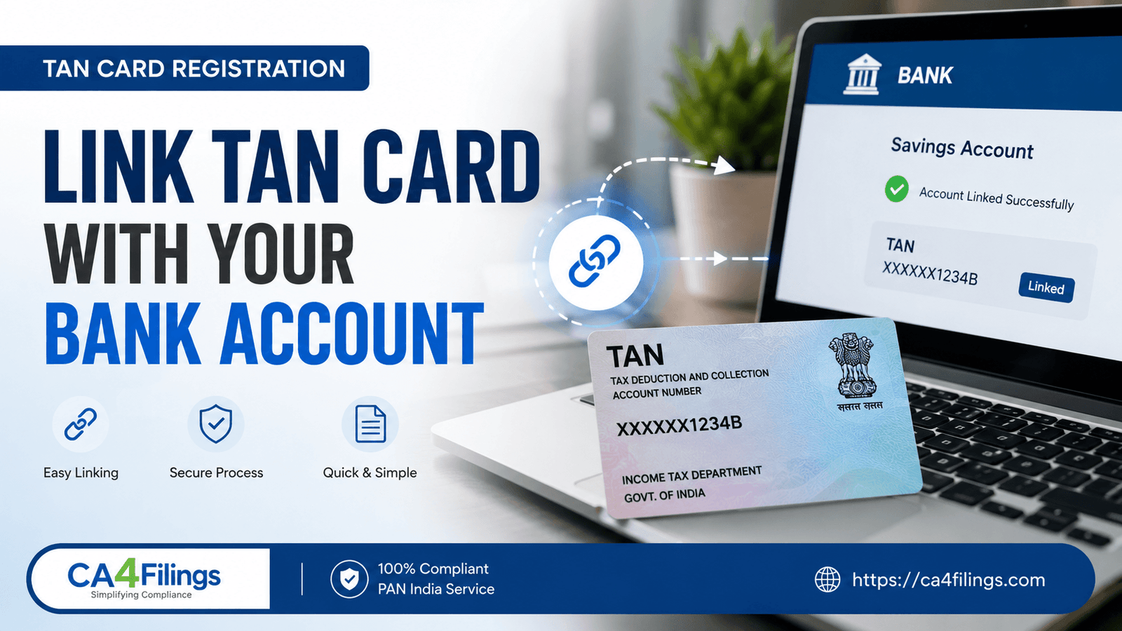 How to Link Your TAN Card with Your Bank Account