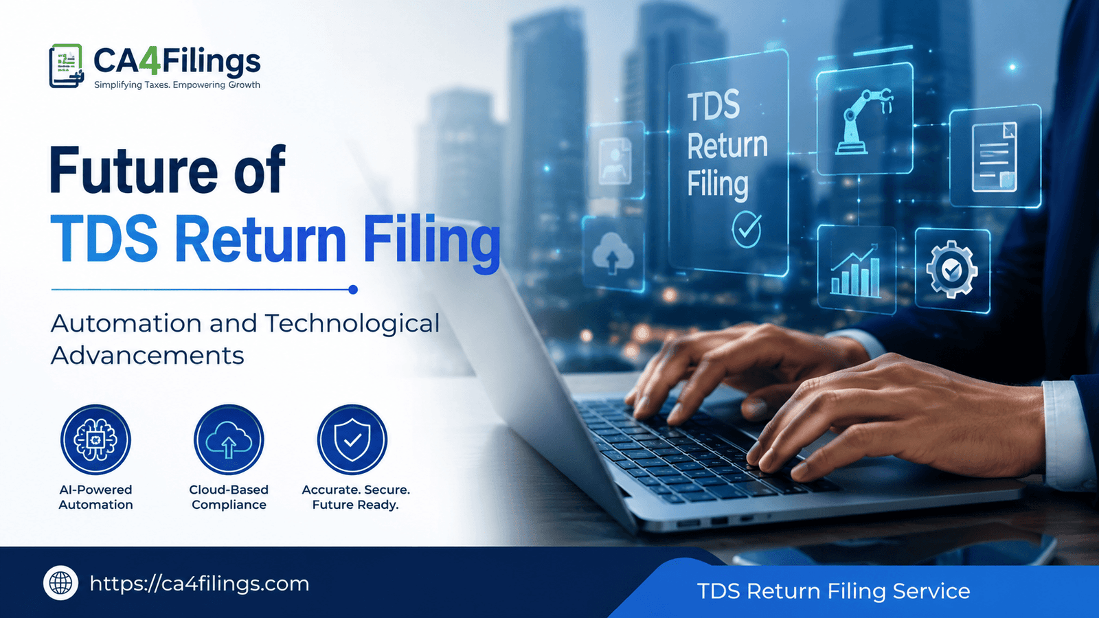 Future of TDS Return Filing: Automation and Technological Advancements