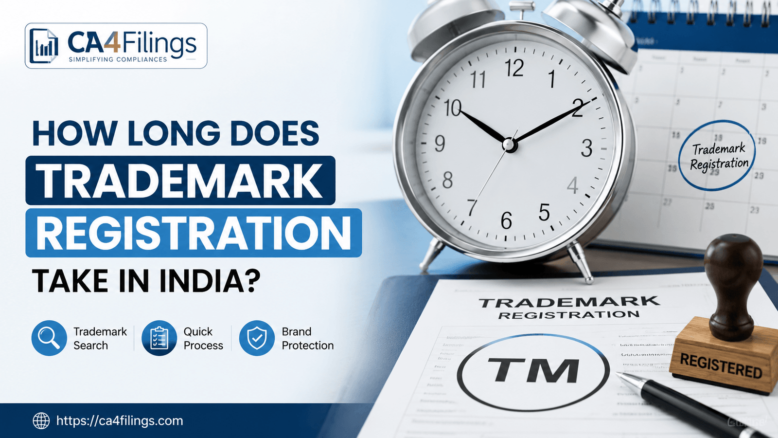 How Long Does Trademark Registration Take in India?